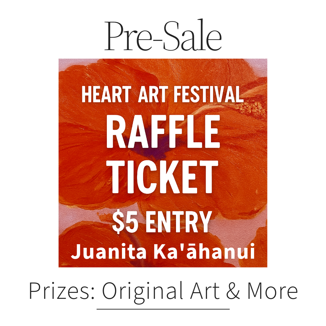 Heart Art Festival Raffle Ticket – $5 Entry