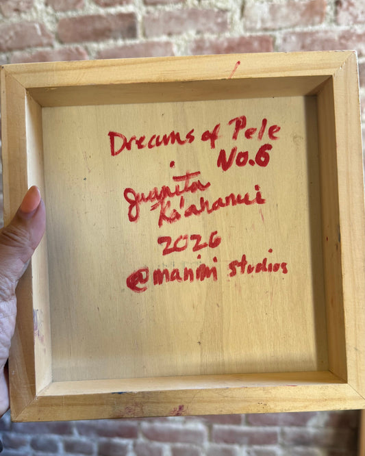 Dreams of Pele No.6